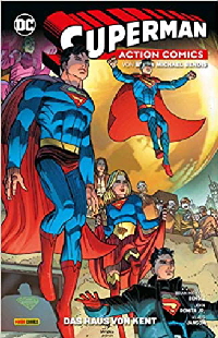 Superman - Action Comics 5 - Das Haus von Kent